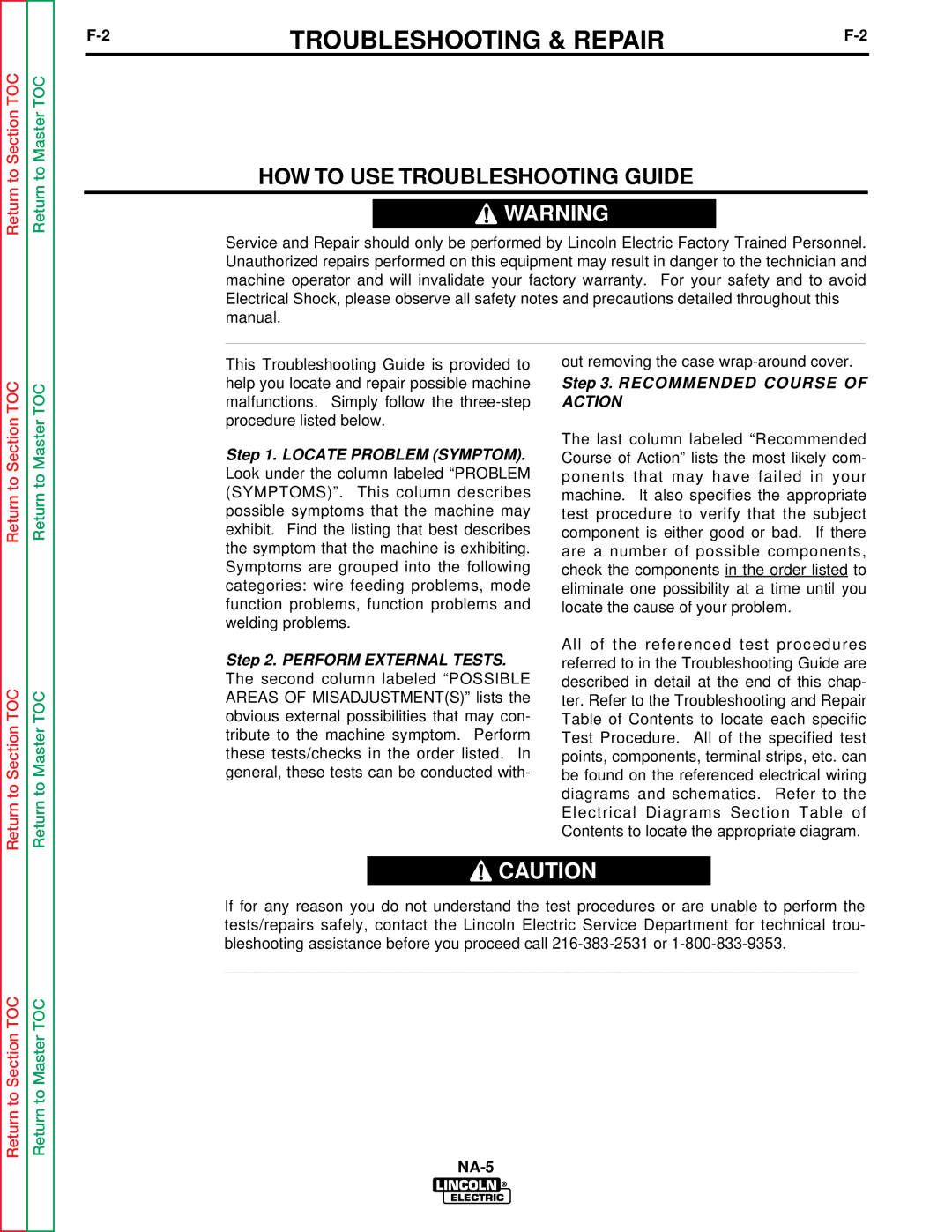 Lincoln Electric NA-5SF, NA-5NF service manual HOW to USE Troubleshooting Guide, Recommended Course of Action 