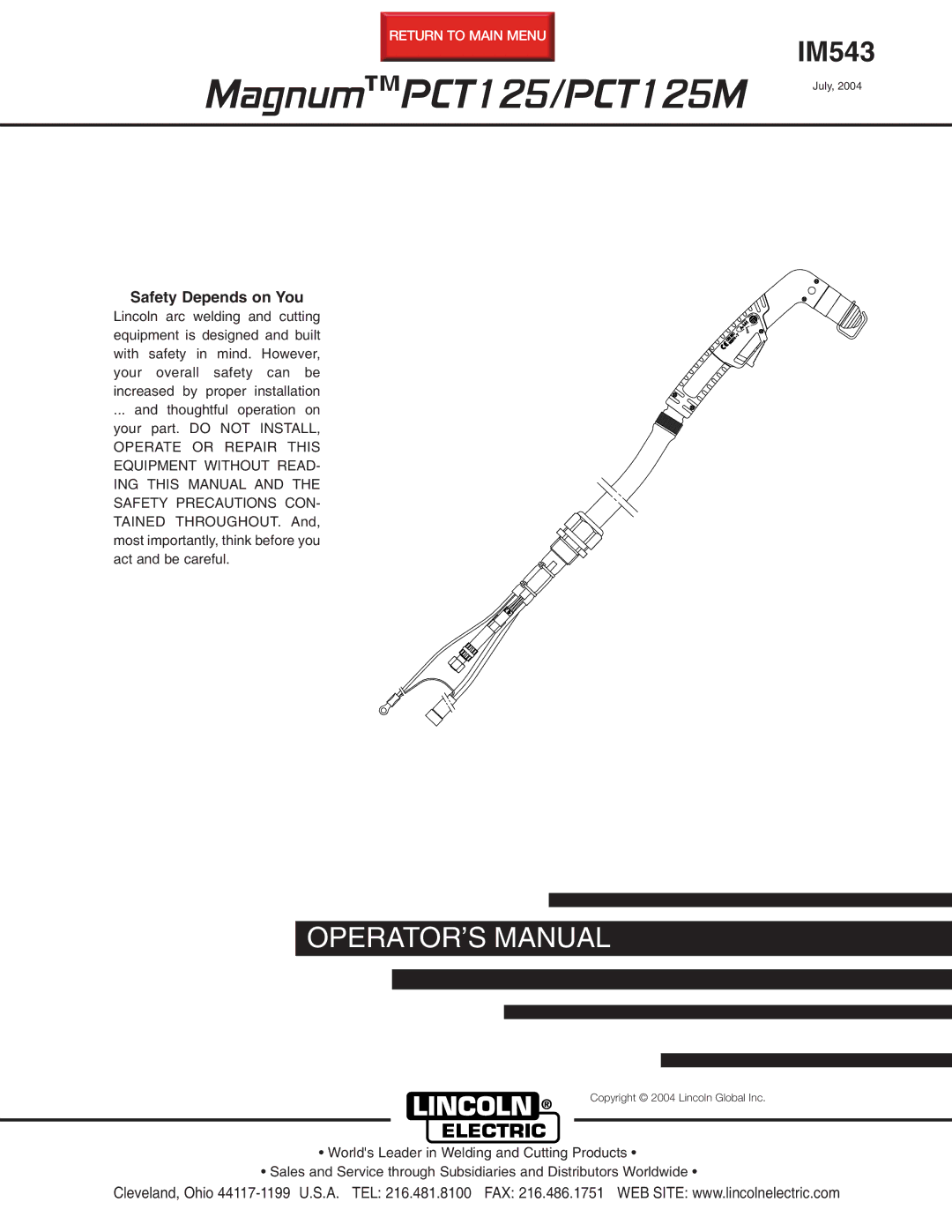 Lincoln Electric manual MagnumPCT125/PCT125M July, Safety Depends on You 