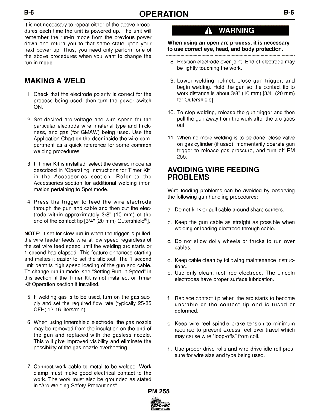 Lincoln Electric PM 255 specifications Making a Weld, Avoiding Wire Feeding Problems 