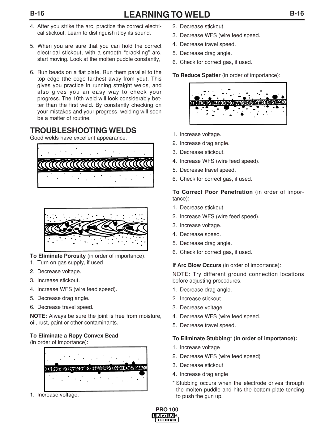 Lincoln Electric PRO 100 manual Troubleshooting Welds, To Eliminate a Ropy Convex Bead in order of importance 