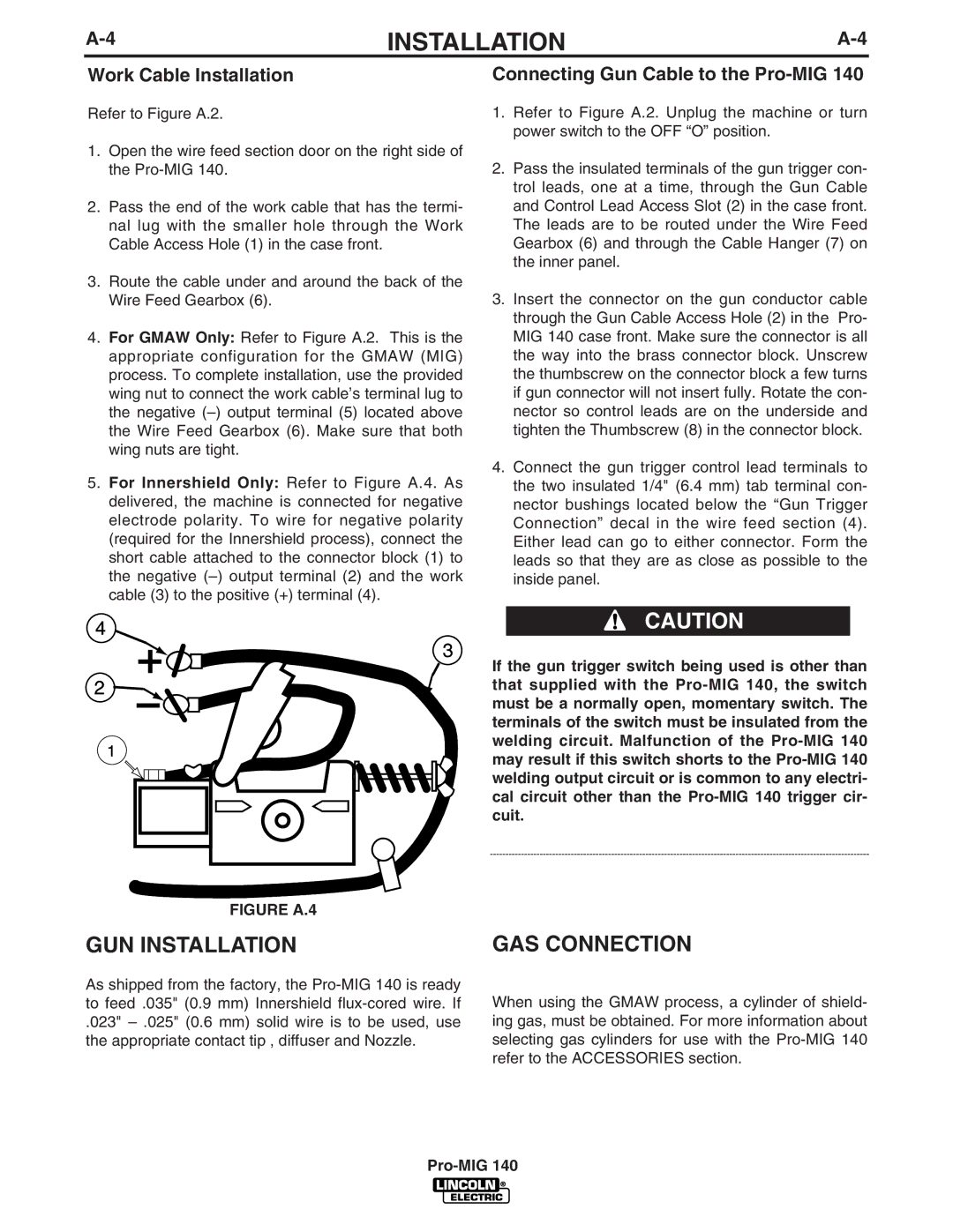 Lincoln Electric Pro-MIG 140 manual GUN Installation, GAS Connection, Work Cable Installation 