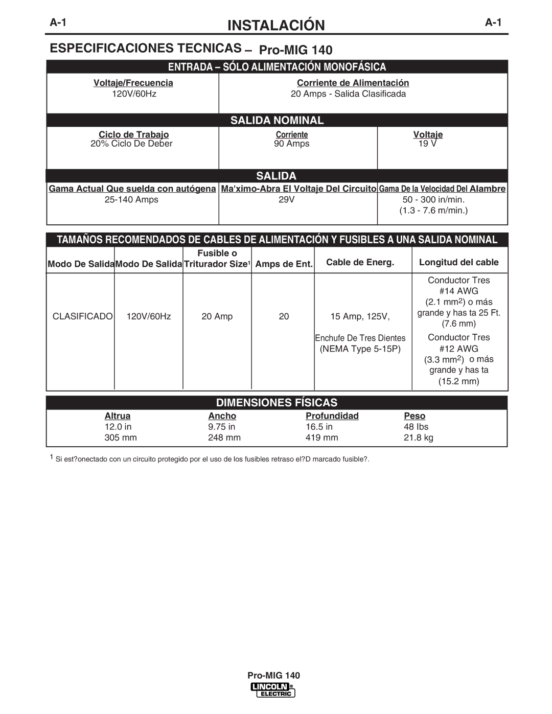 Lincoln Electric Pro-MIG 140 manual Instalación, Salida Nominal, Dimensiones Físicas 
