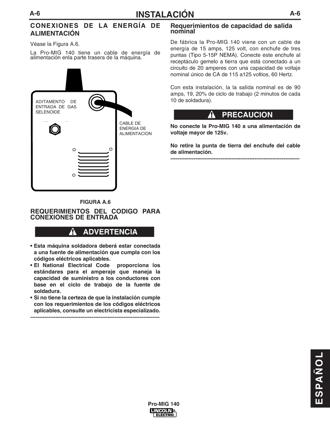 Lincoln Electric Pro-MIG 140 manual Conexiones DE LA Energía DE Alimentación, Requerimientos de capacidad de salida nominal 