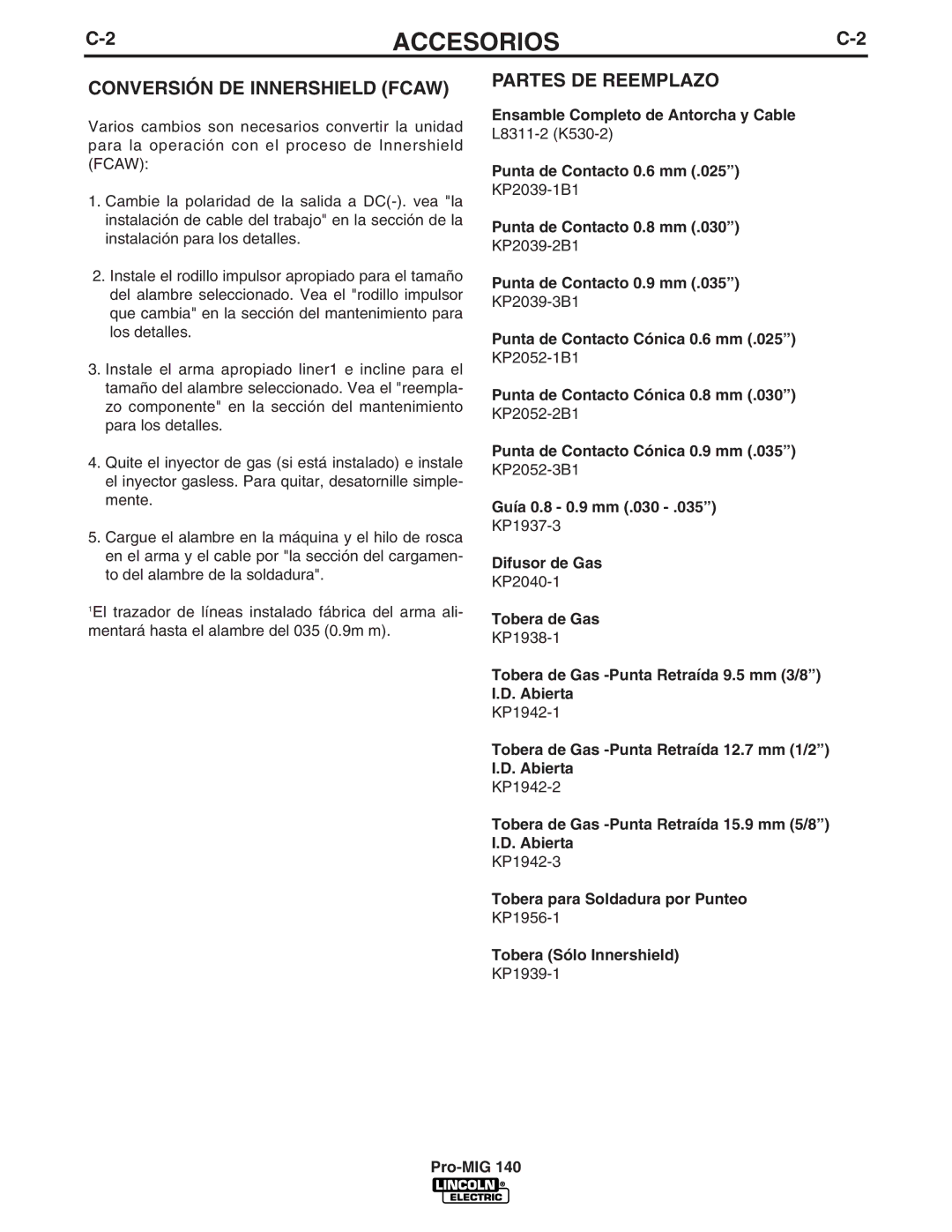 Lincoln Electric Pro-MIG 140 manual Conversión DE Innershield Fcaw, Partes DE Reemplazo 