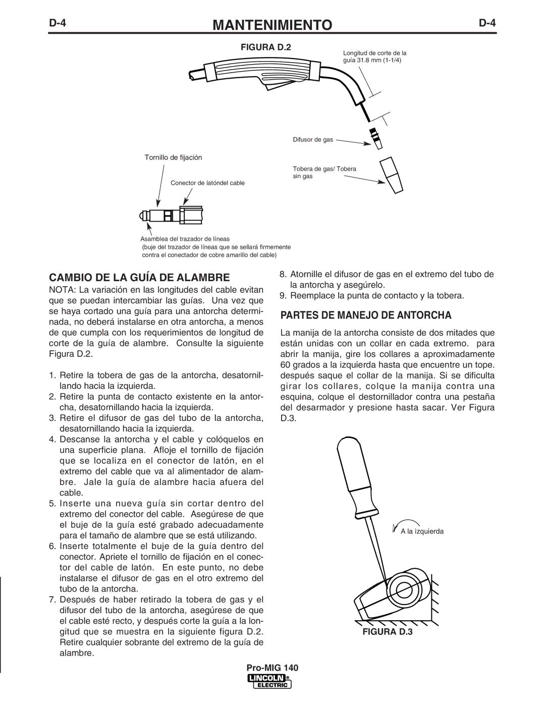 Lincoln Electric Pro-MIG 140 manual Cambio DE LA Guía DE Alambre, Partes DE Manejo DE Antorcha 