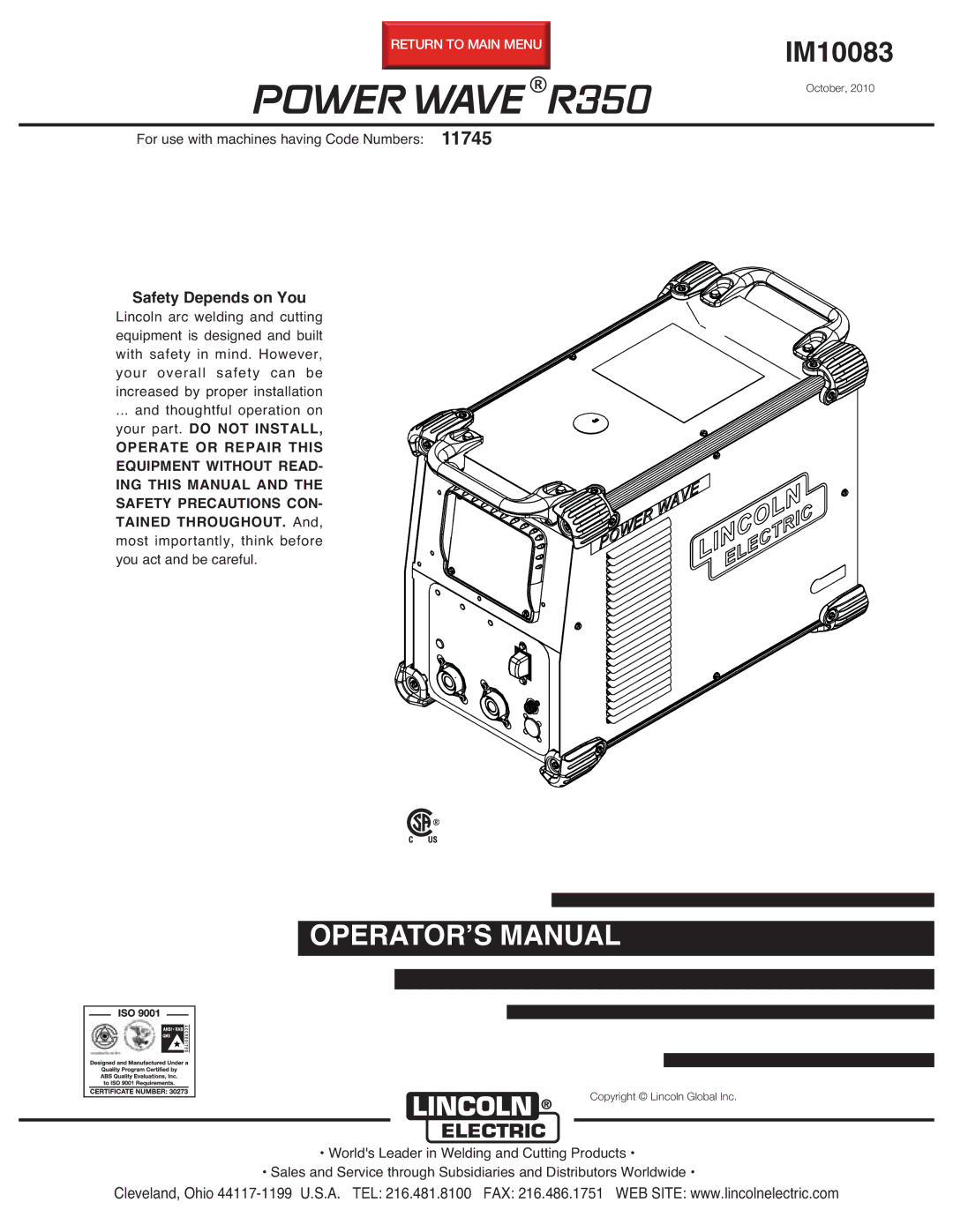 Lincoln Electric manual Power Wave R350, Safety Depends on You 