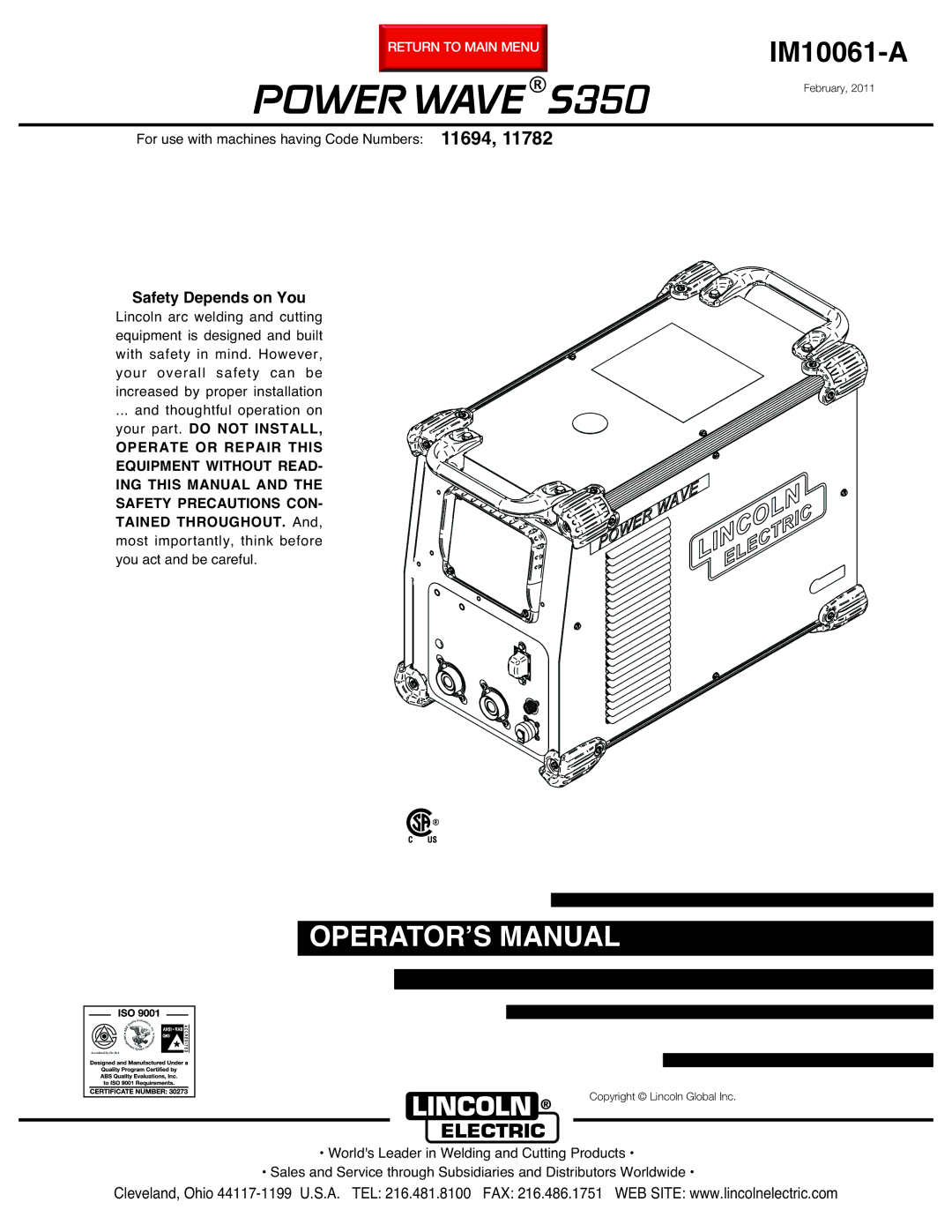 Lincoln Electric manual Power Wave S350, Safety Depends on You 