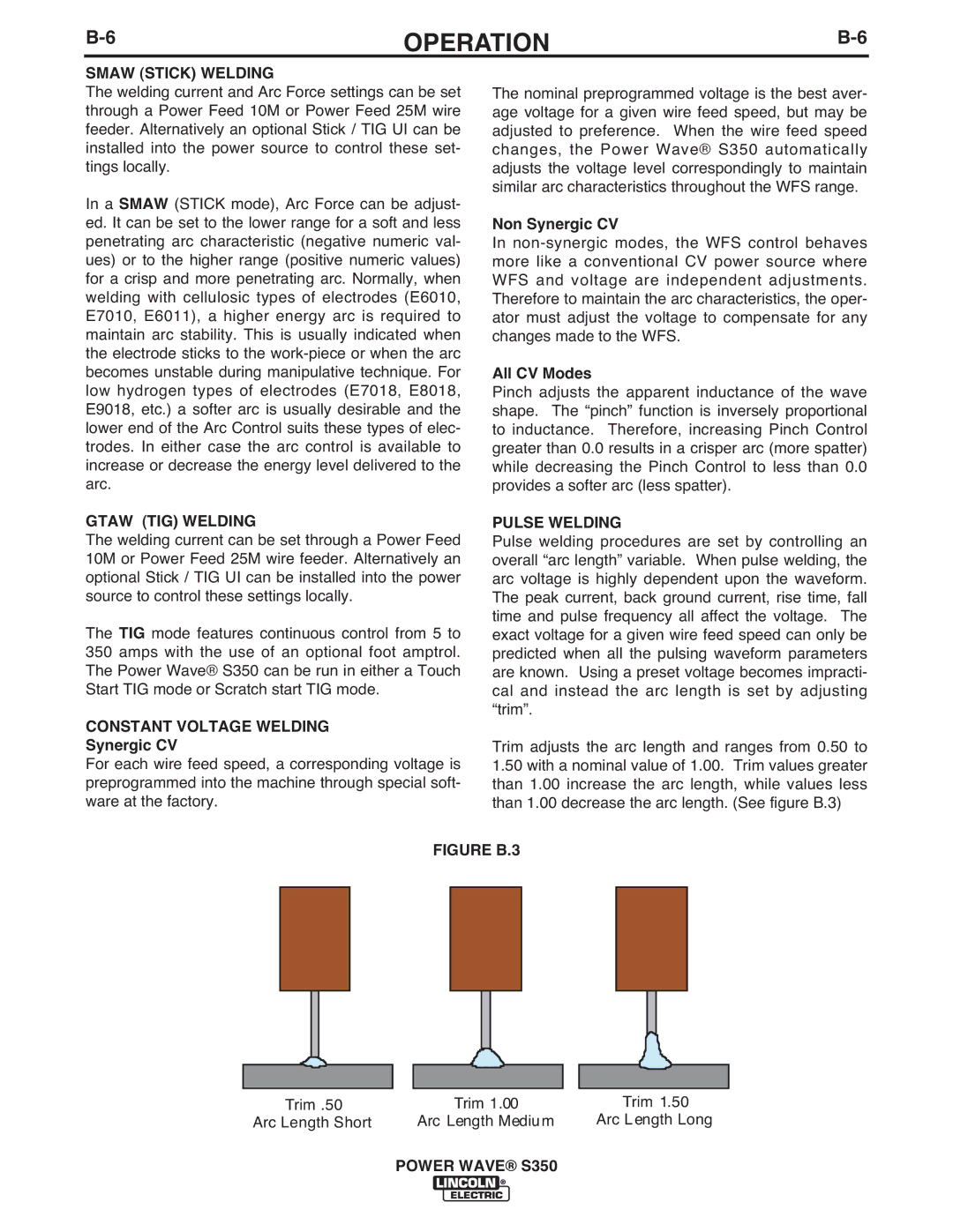 Lincoln Electric S350 manual Constant Voltage Welding, Non Synergic CV, All CV Modes, Pulse Welding 