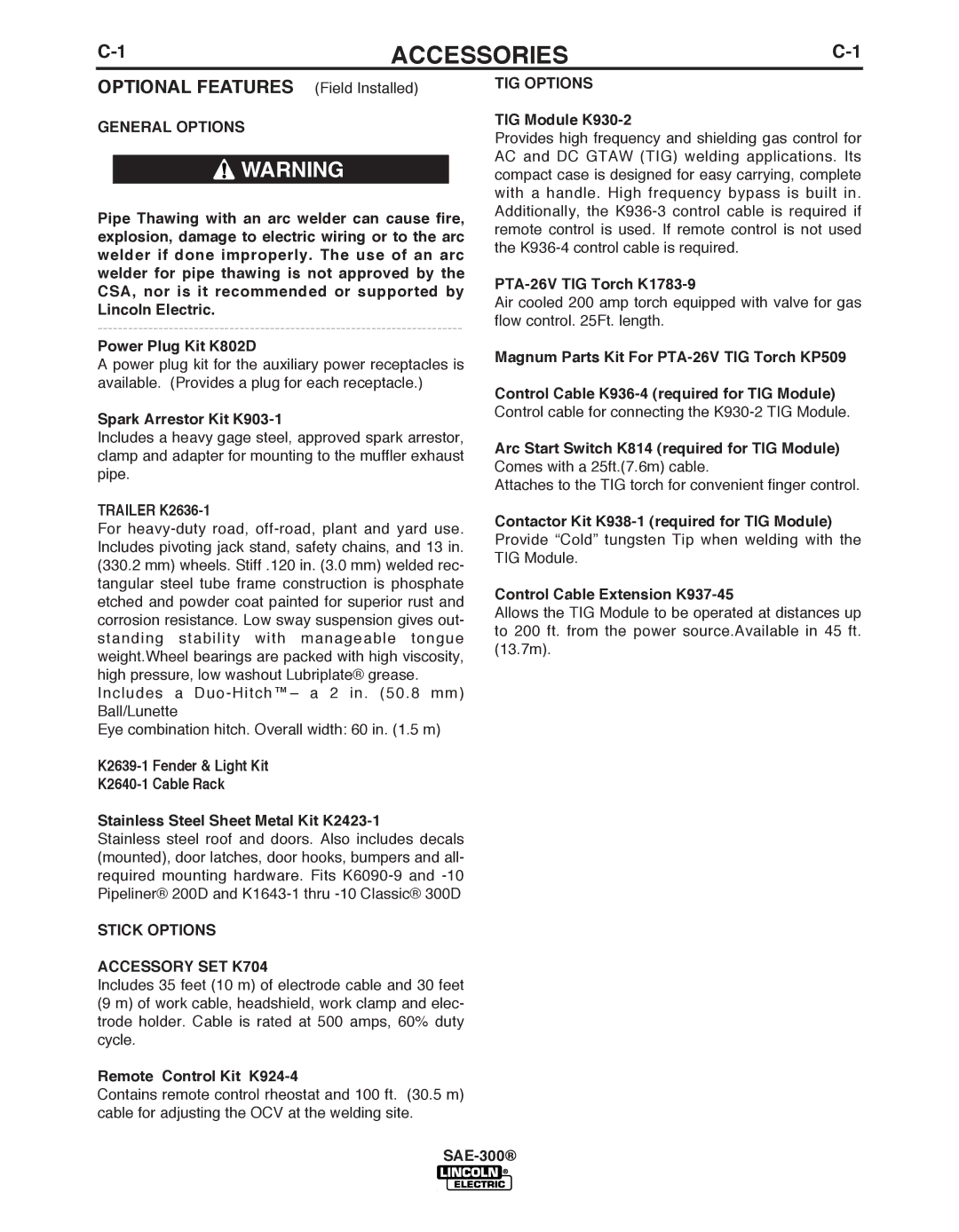 Lincoln Electric SAE-300 manual Accessories, Optional FEATuRES Field Installed 