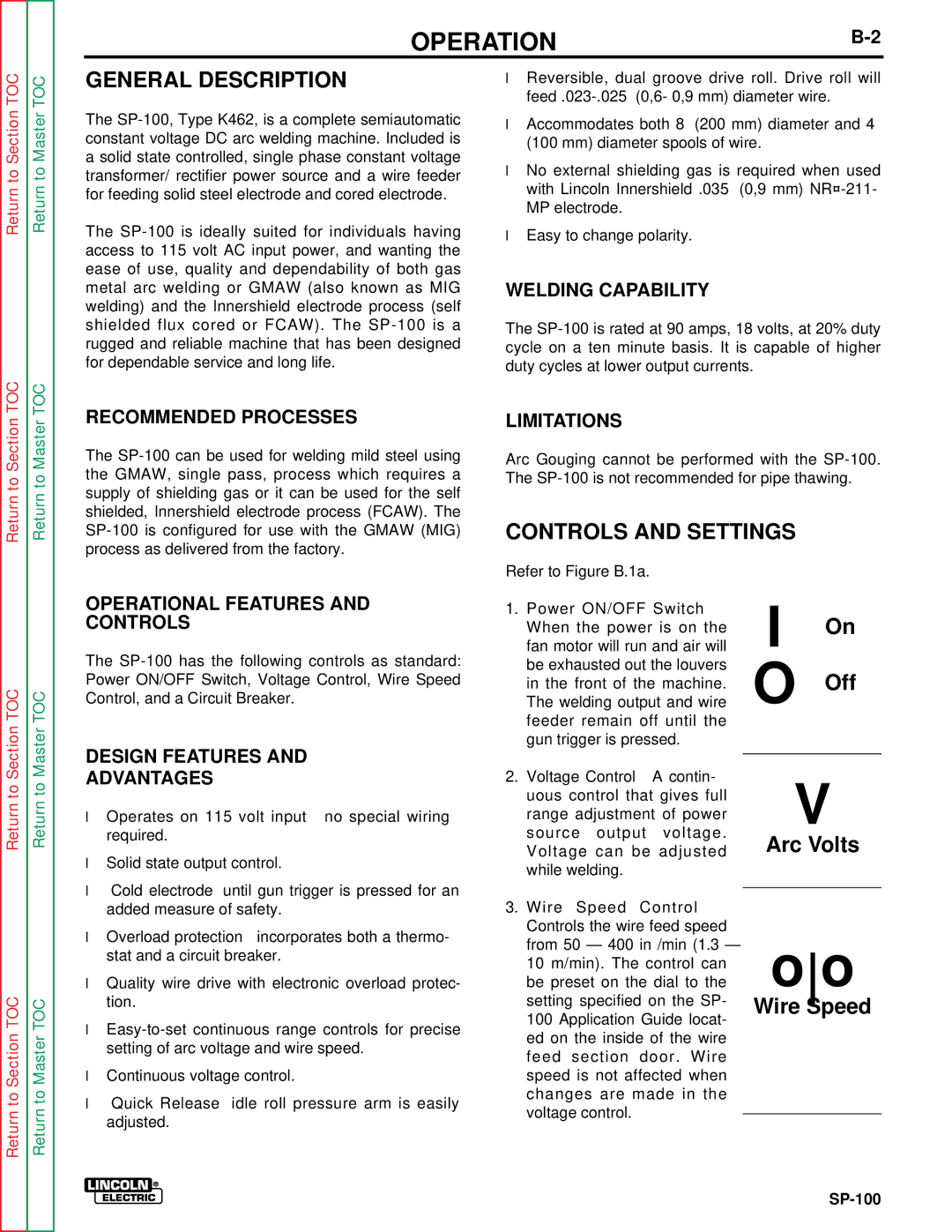 Lincoln Electric SP-100 service manual General Description, Off, Recommended Processes, Operational Features and Controls 