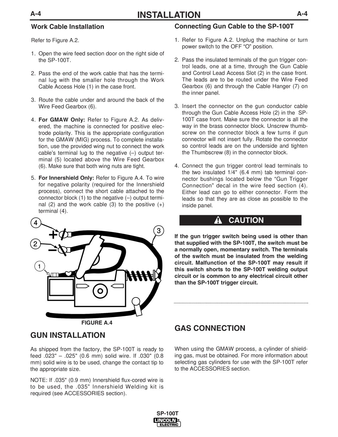 Lincoln Electric manual GUN Installation, GAS Connection, Work Cable Installation, Connecting Gun Cable to the SP-100T 