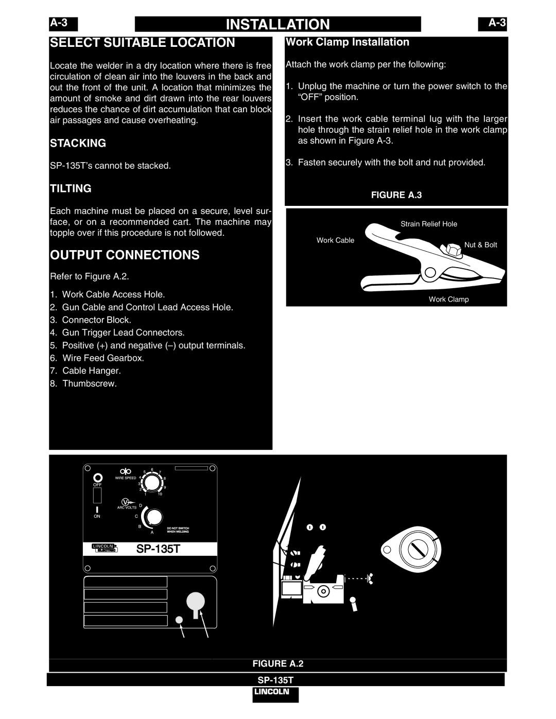 Lincoln Electric SP-135T manual Select Suitable Location, Output Connections, Stacking, Tilting, Work Clamp Installation 