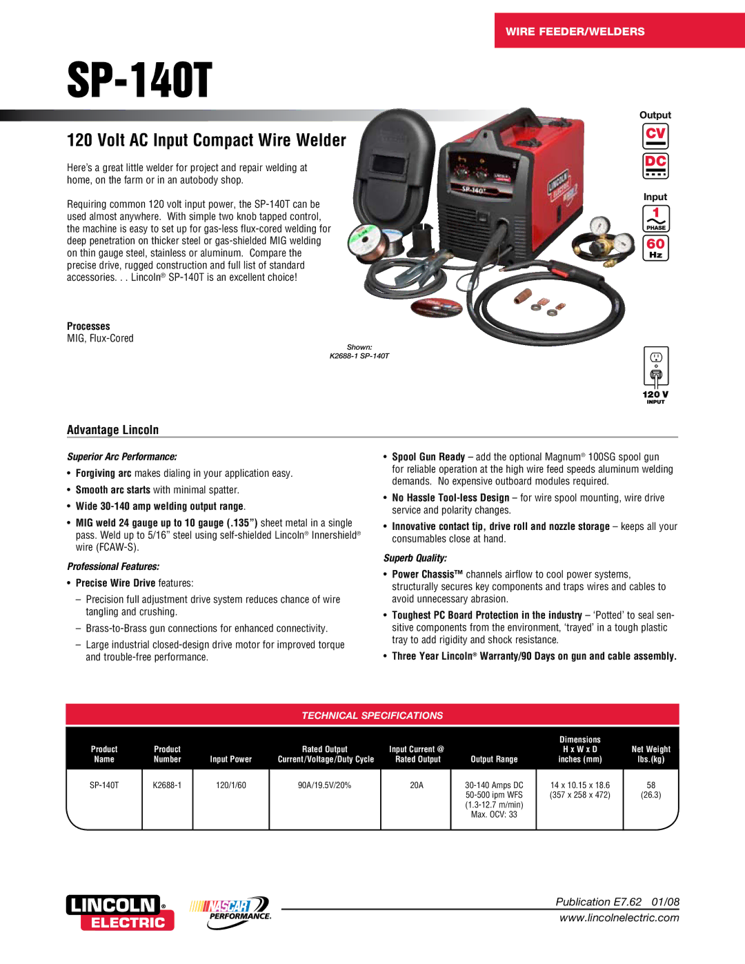 Lincoln Electric SP-140T warranty Processes, Output Input, Precise Wire Drive features 