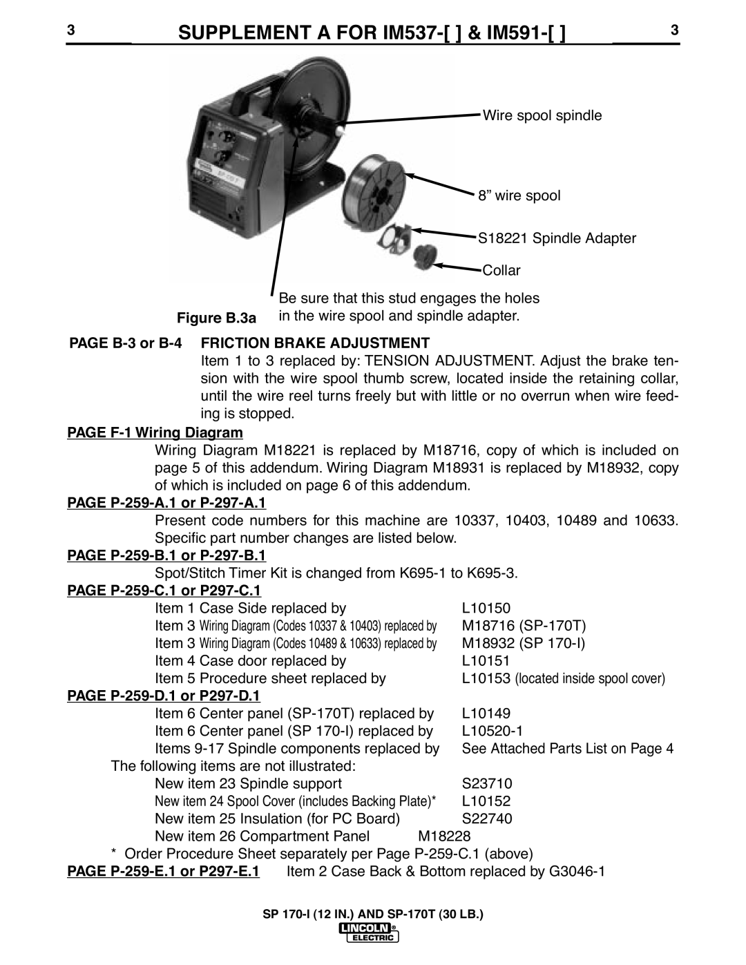 Lincoln Electric SP 170-I, SP-170T manual B-3 or B-4 Friction Brake Adjustment, F-1 Wiring Diagram, P-259-A.1 or P-297-A.1 