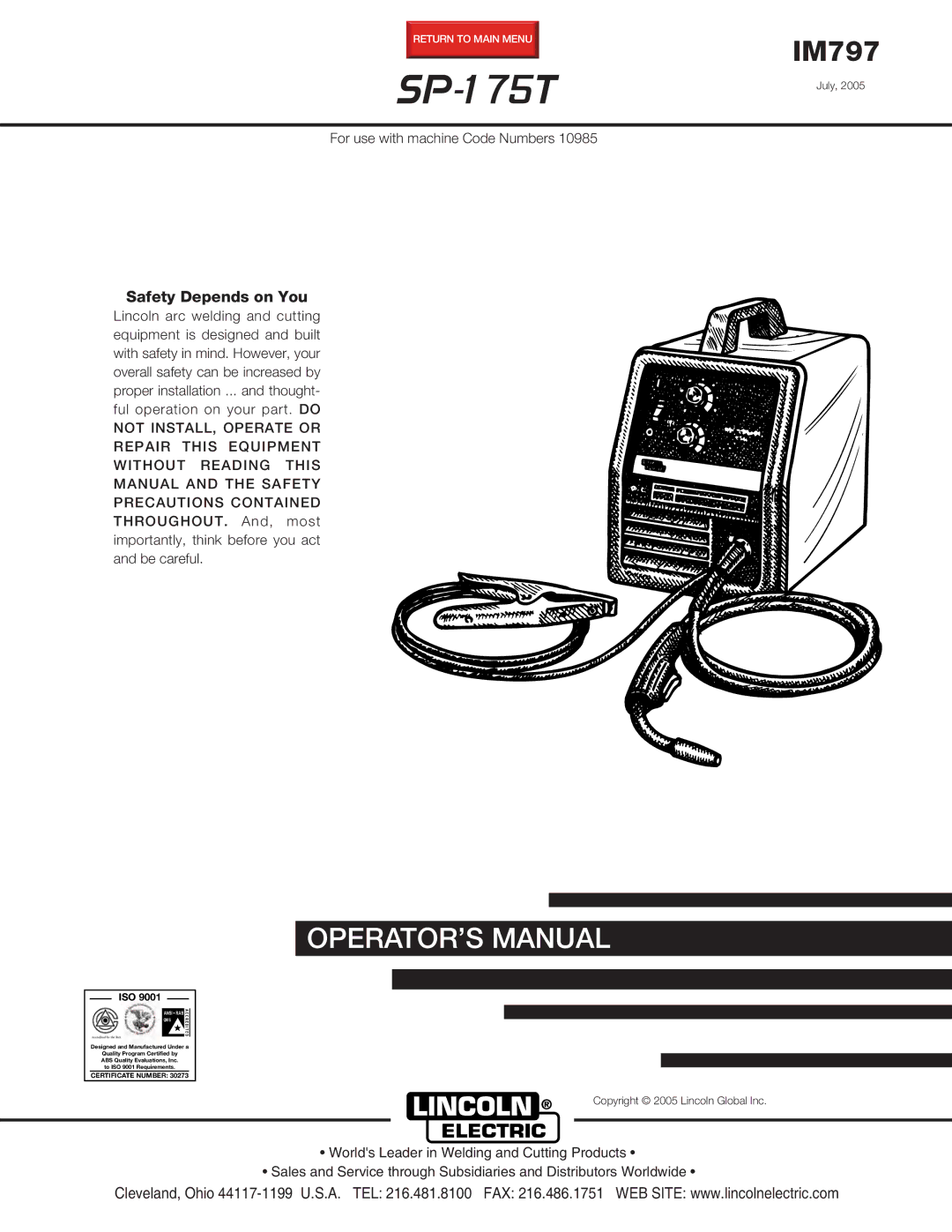 Lincoln Electric SP-175T manual Safety Depends on You 