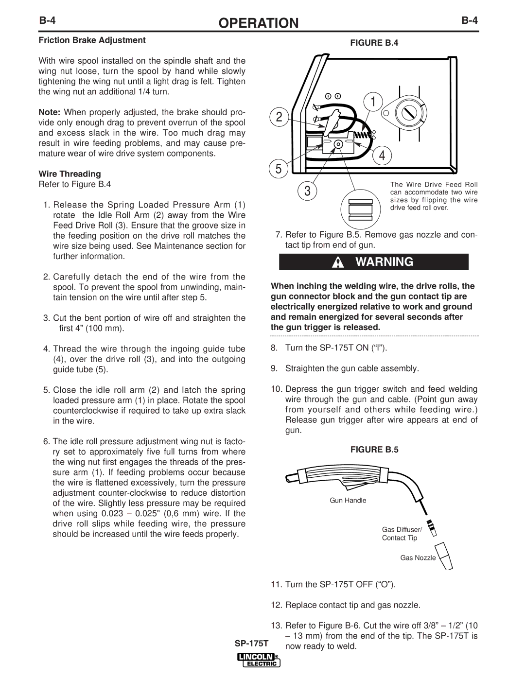 Lincoln Electric manual Friction Brake Adjustment, Wire Threading, SP-175T Now ready to weld 