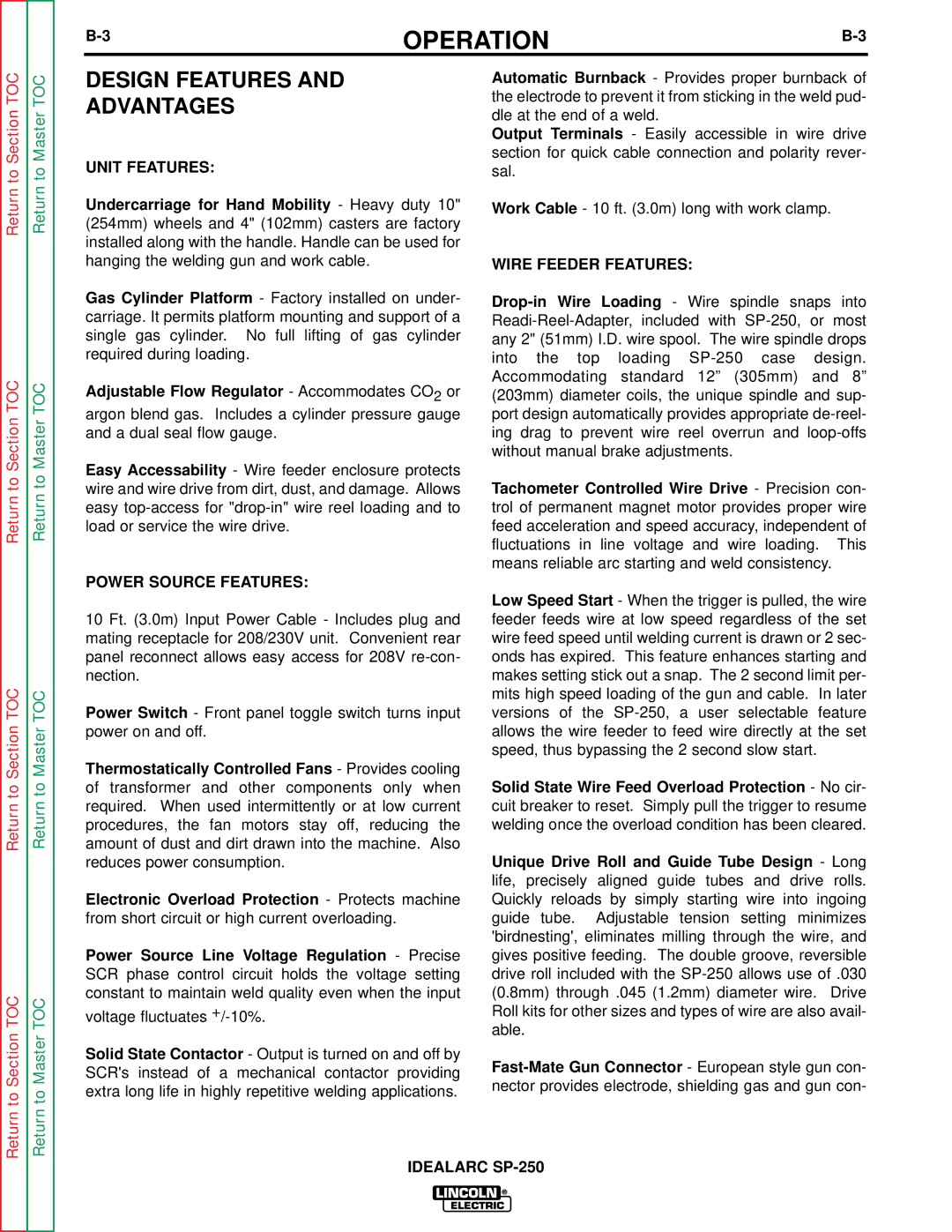 Lincoln Electric SP-250 Design Features, Advantages, Unit Features, Wire Feeder Features, Power Source Features 