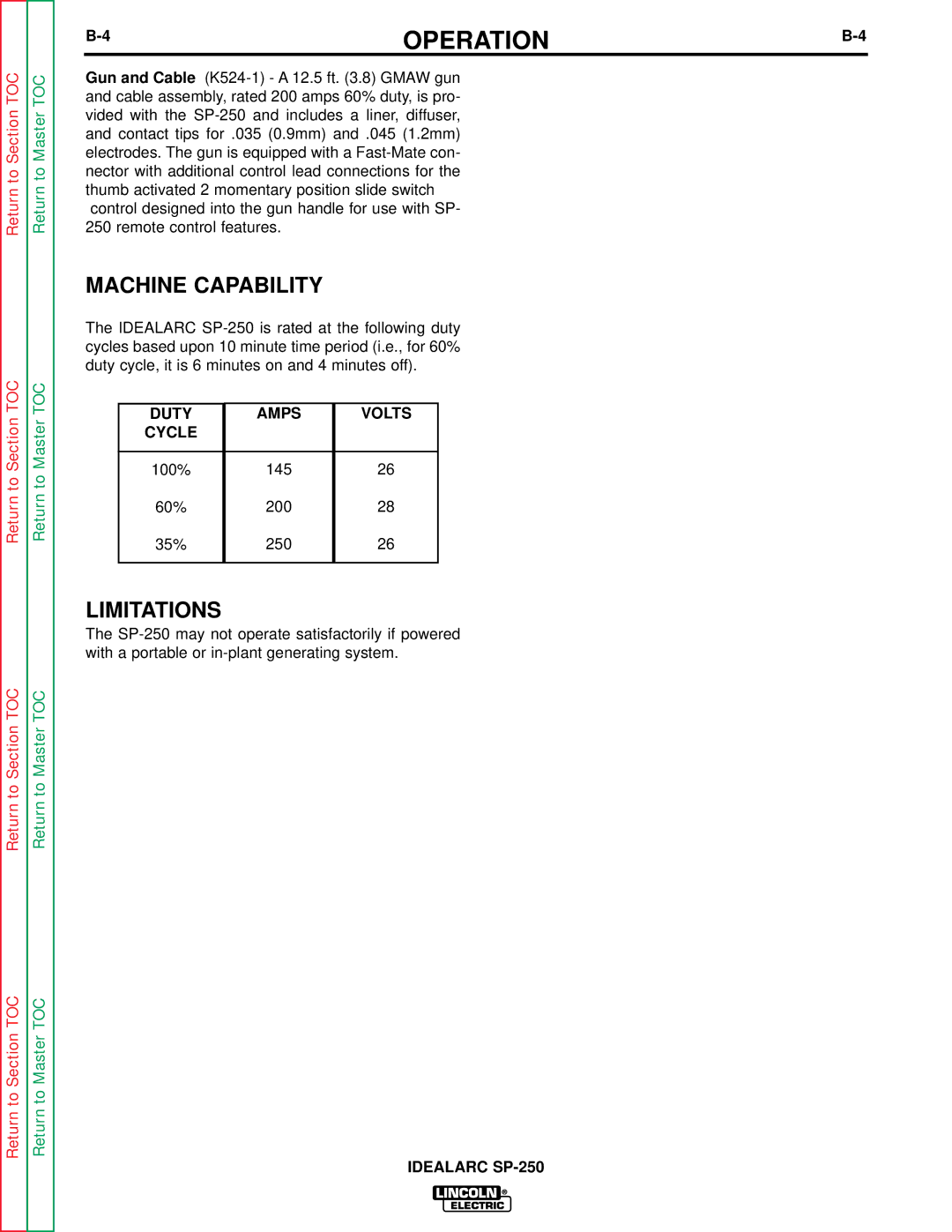 Lincoln Electric SP-250 service manual Machine Capability, Limitations, Duty Amps Volts Cycle 