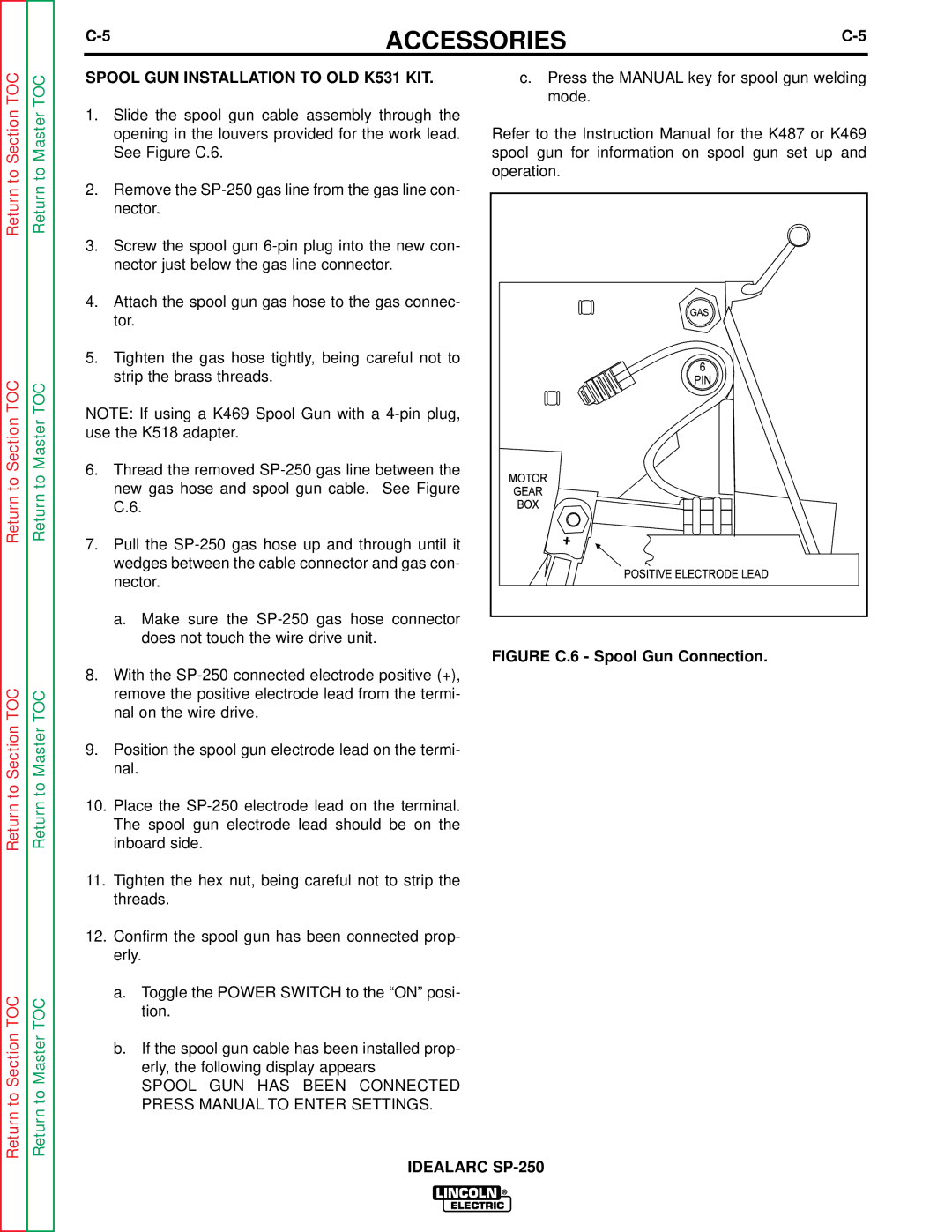 Lincoln Electric SP-250 service manual Spool GUN Installation to OLD K531 KIT, Figure C.6 Spool Gun Connection 