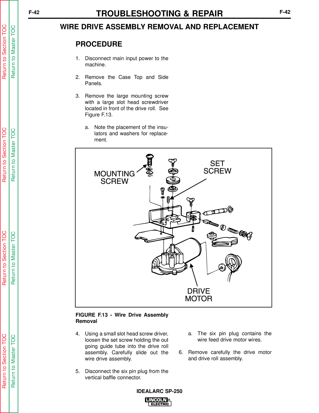 Lincoln Electric SP-250 Wire Drive Assembly Removal and Replacement Procedure, Figure F.13 Wire Drive Assembly Removal 