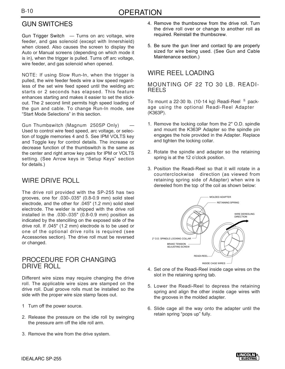 Lincoln Electric SP-255 10OPERATION, GUN Switches, Wire Drive Roll, Procedure for Changing Drive Roll, Wire Reel Loading 