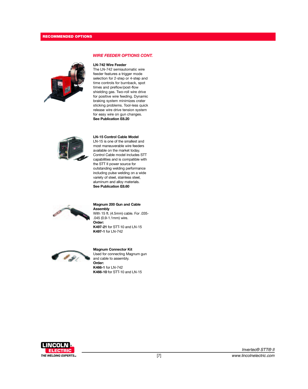 Lincoln Electric STT II LN-742 Wire Feeder, See Publication E8.20 LN-15 Control Cable Model, Order, Magnum Connector Kit 