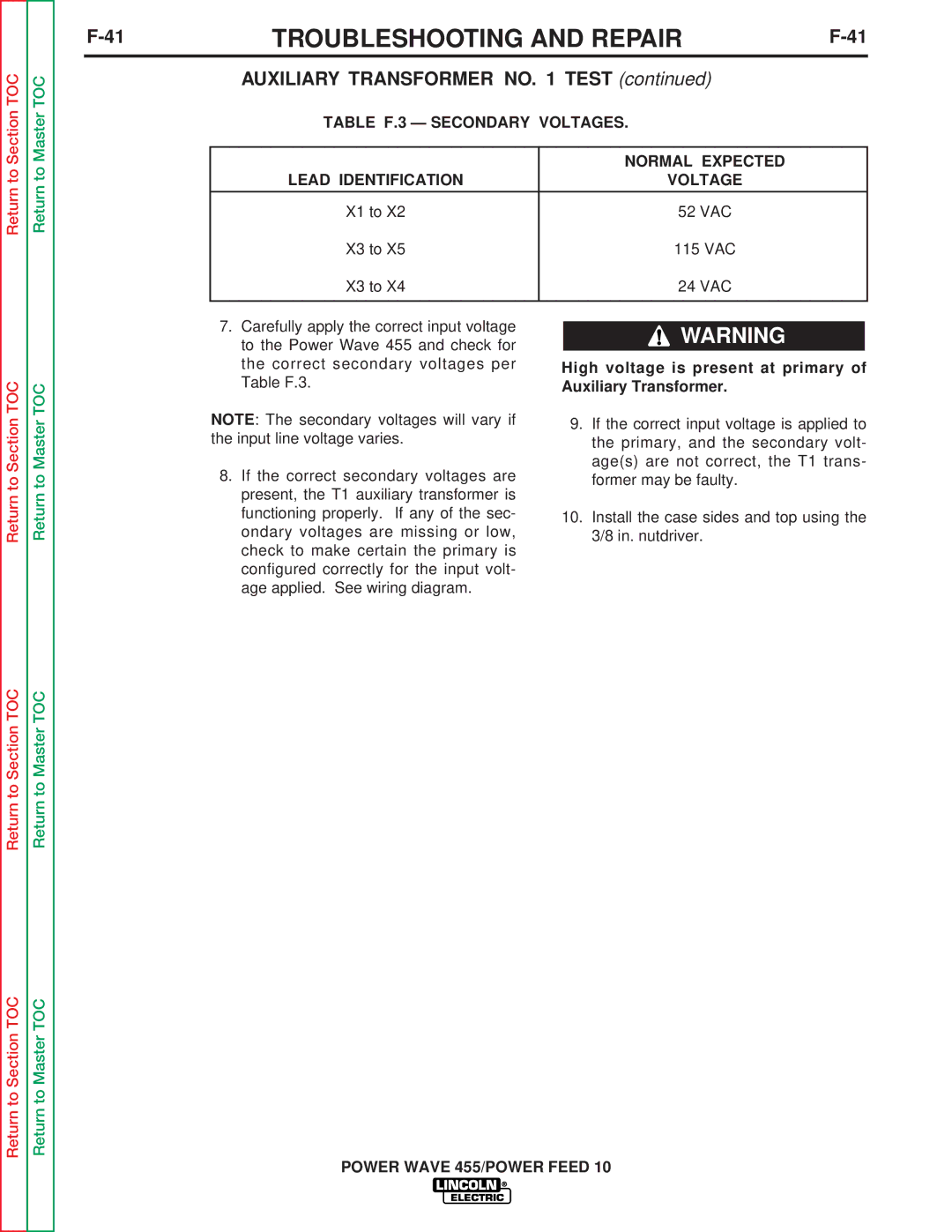 Lincoln Electric SVM135-B service manual High voltage is present at primary of Auxiliary Transformer 