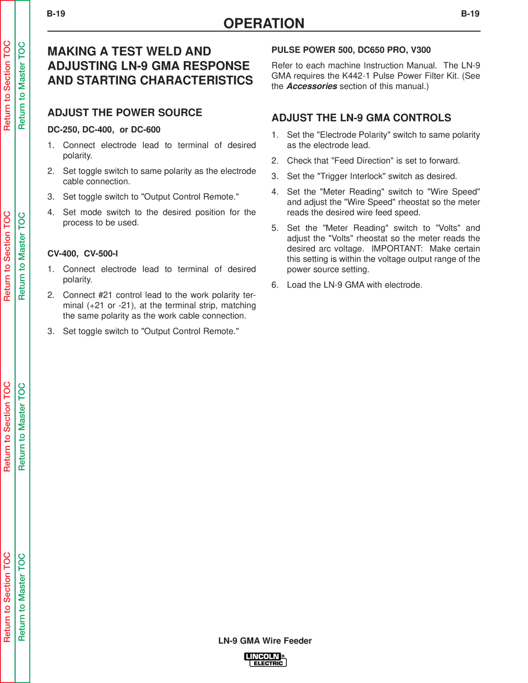 Lincoln Electric SVM138-A service manual Adjust the Power Source, Adjust the LN-9 GMA Controls, DC-250, DC-400, or DC-600 