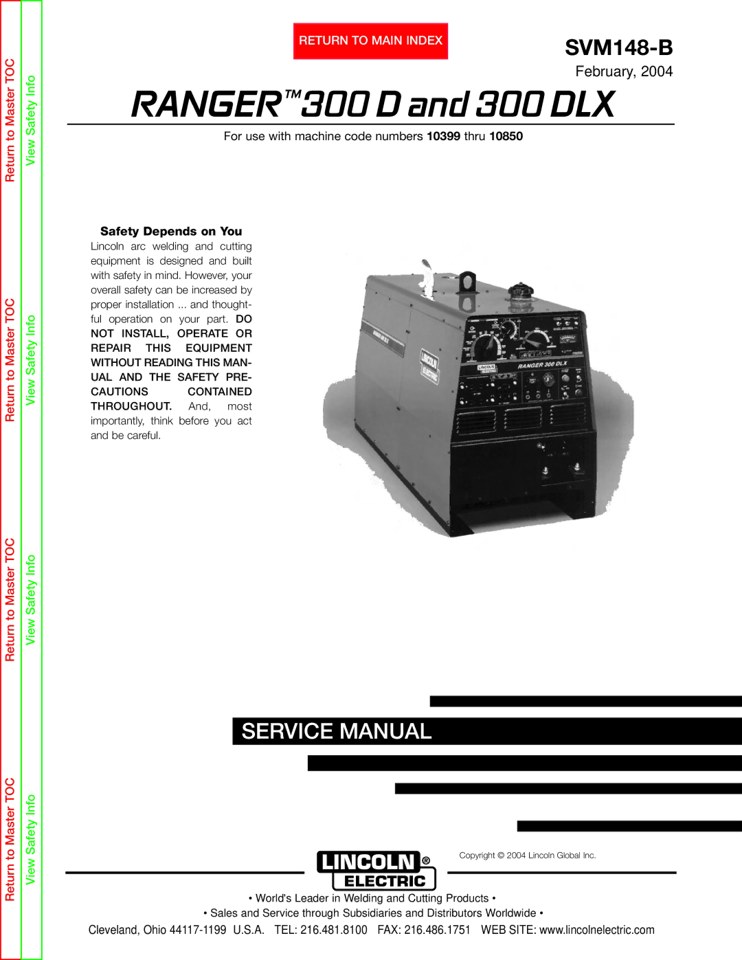 Lincoln Electric SVM148-B service manual Ranger TM300 D and 300 DLX, Safety Depends on You 