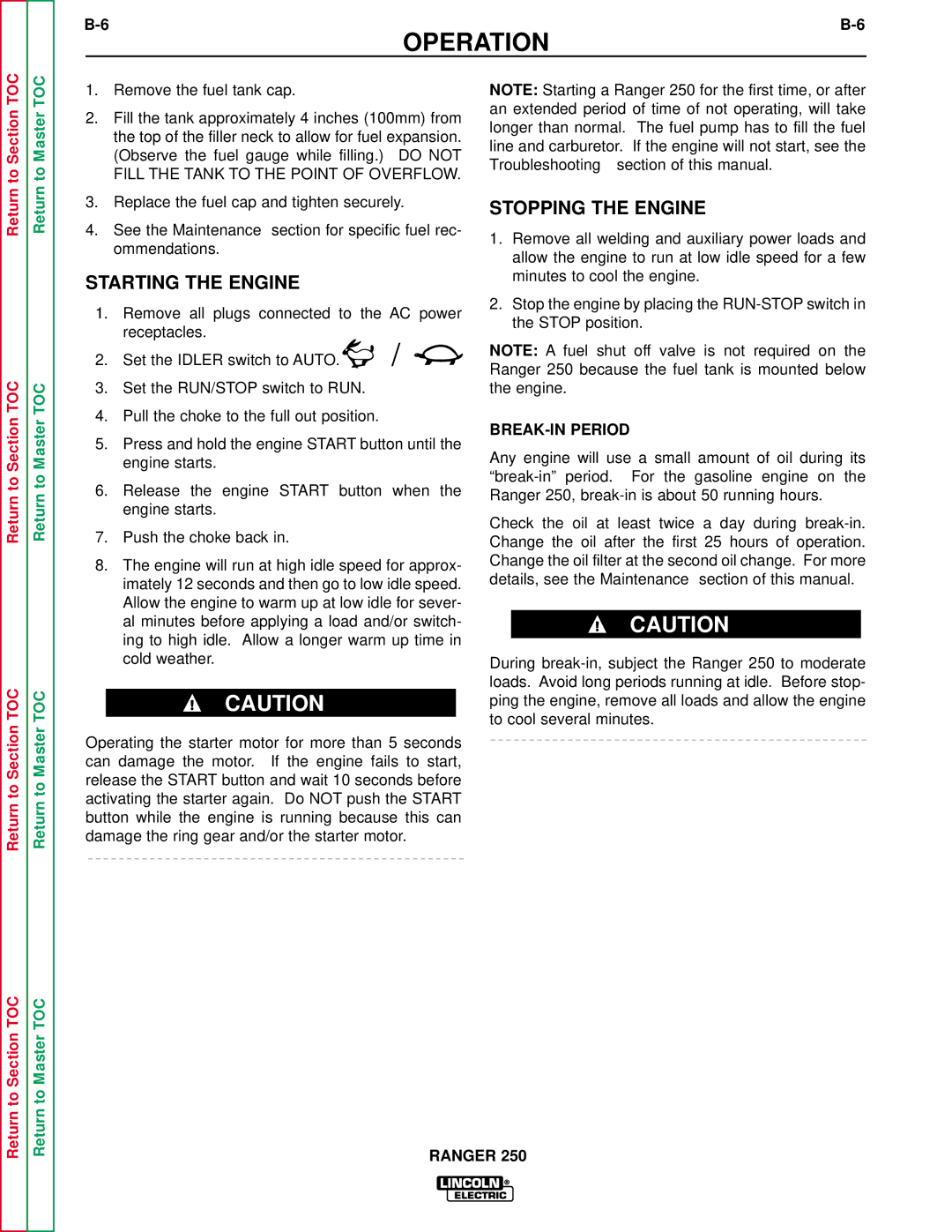 Lincoln Electric SVM150-A service manual Starting the Engine, Stopping the Engine, BREAK-IN Period 