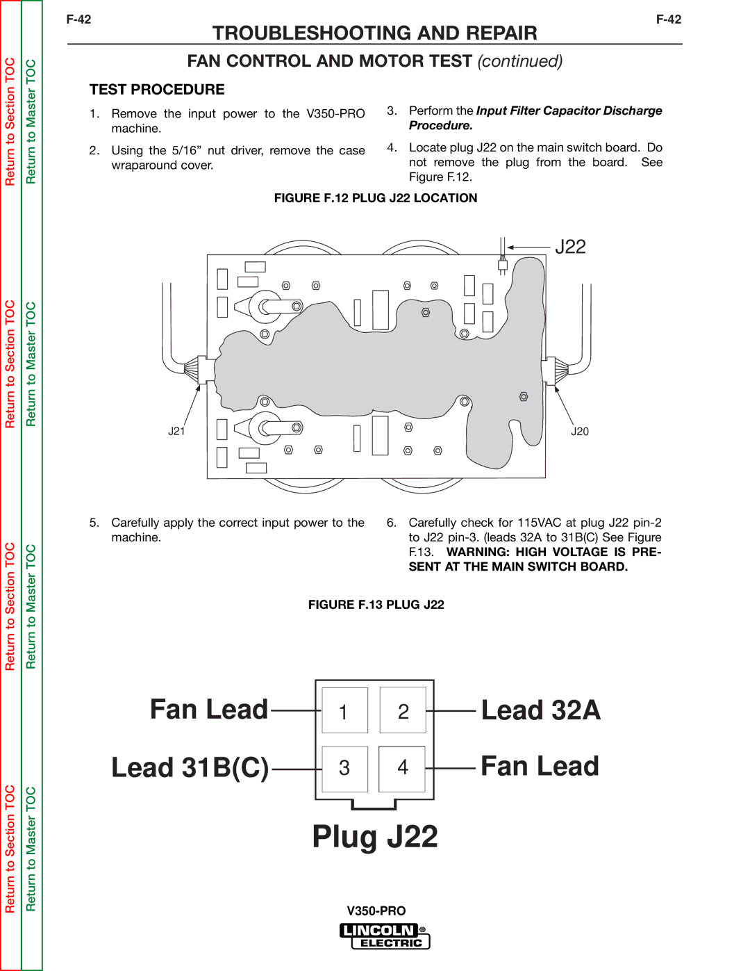 Lincoln Electric SVM158-A service manual FAN Control and Motor Test, Perform the Input Filter Capacitor Discharge Procedure 