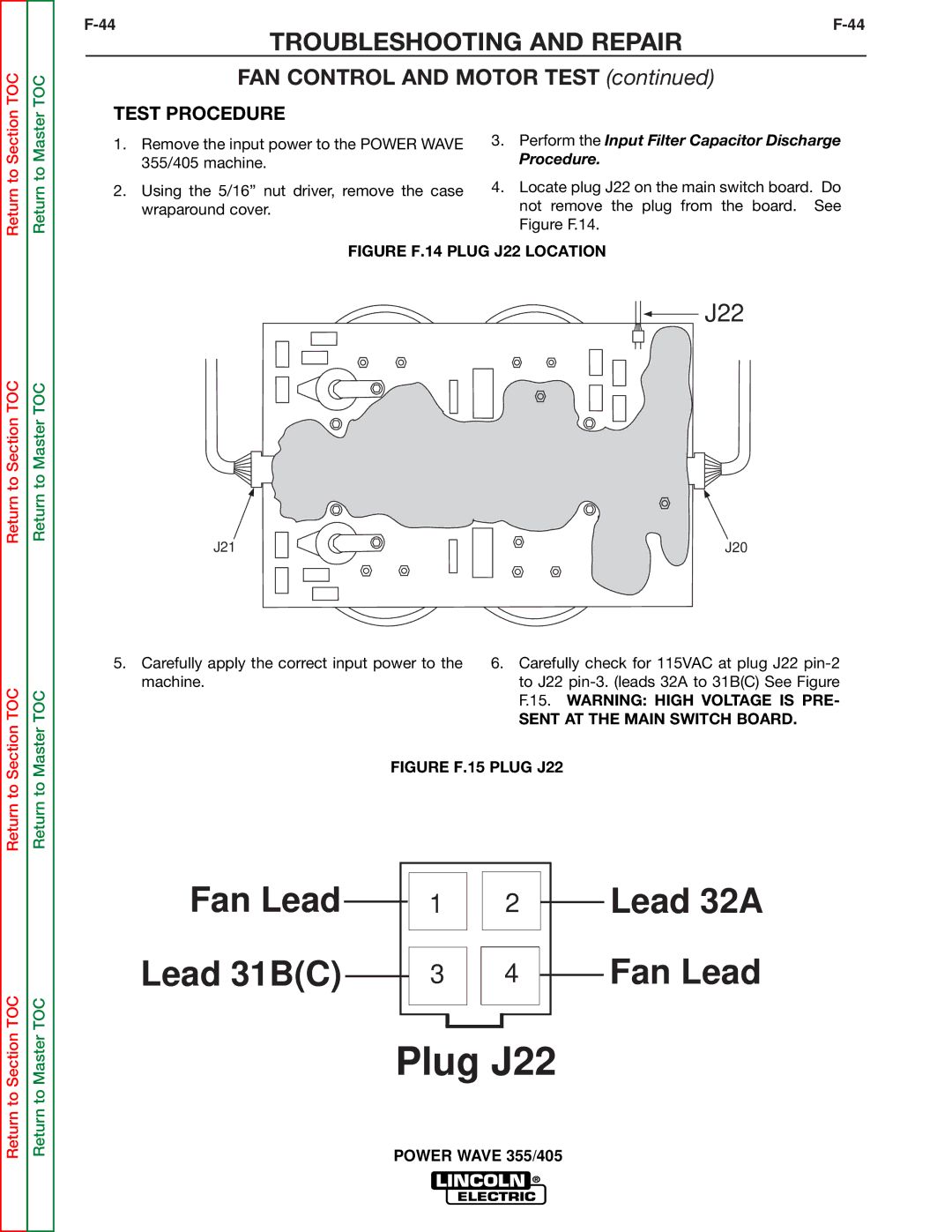 Lincoln Electric SVM159-A service manual FAN Control and Motor Test, Perform the Input Filter Capacitor Discharge Procedure 