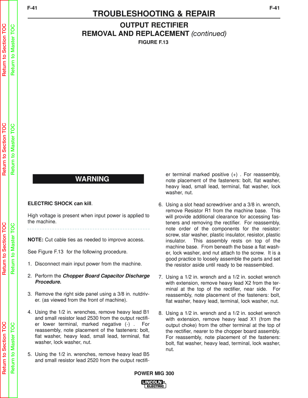 Lincoln Electric SVM160-B service manual Output Rectifier, Perform the Chopper Board Capacitor Discharge Procedure 