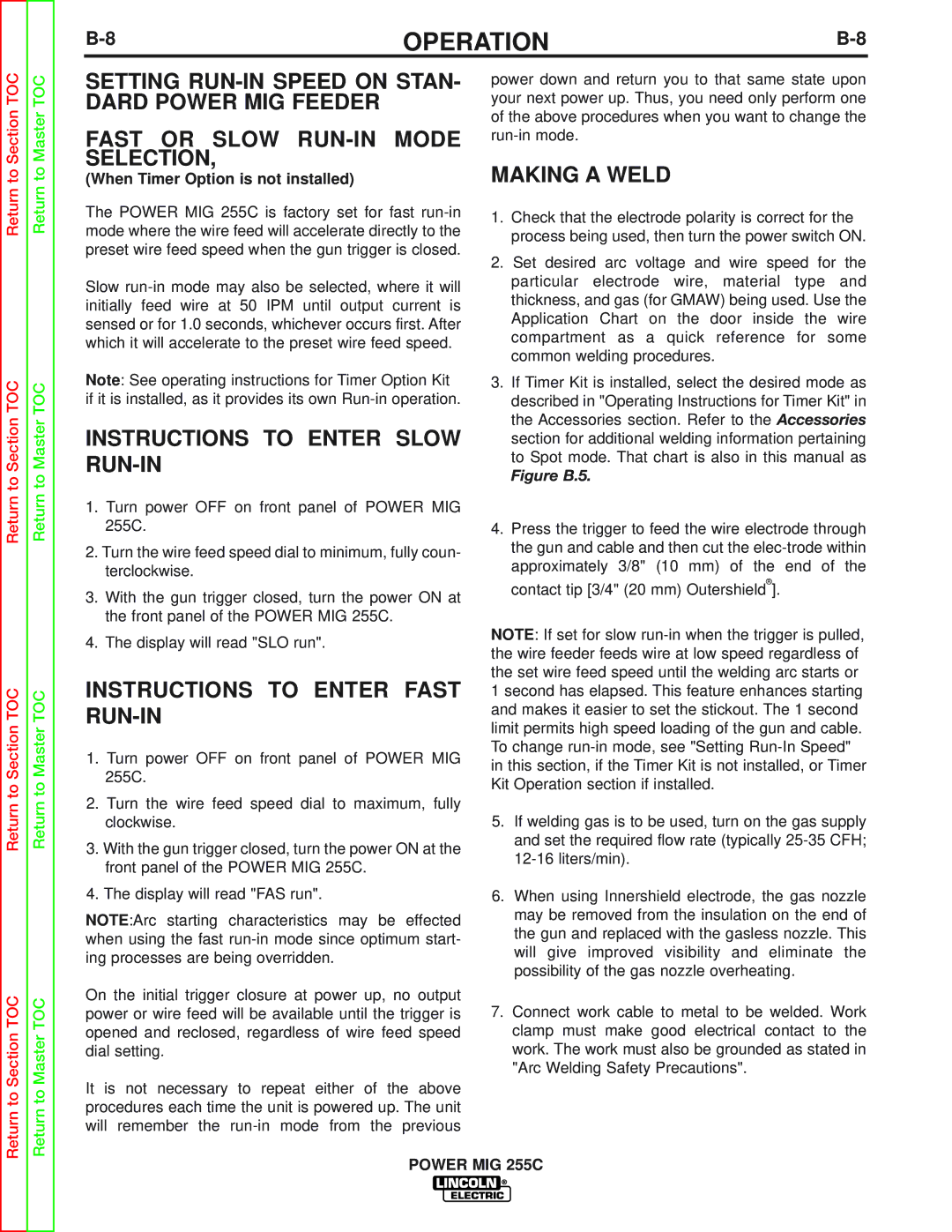 Lincoln Electric SVM170-A Instructions to Enter Slow RUN-IN, Instructions to Enter Fast RUN-IN, Making a Weld 