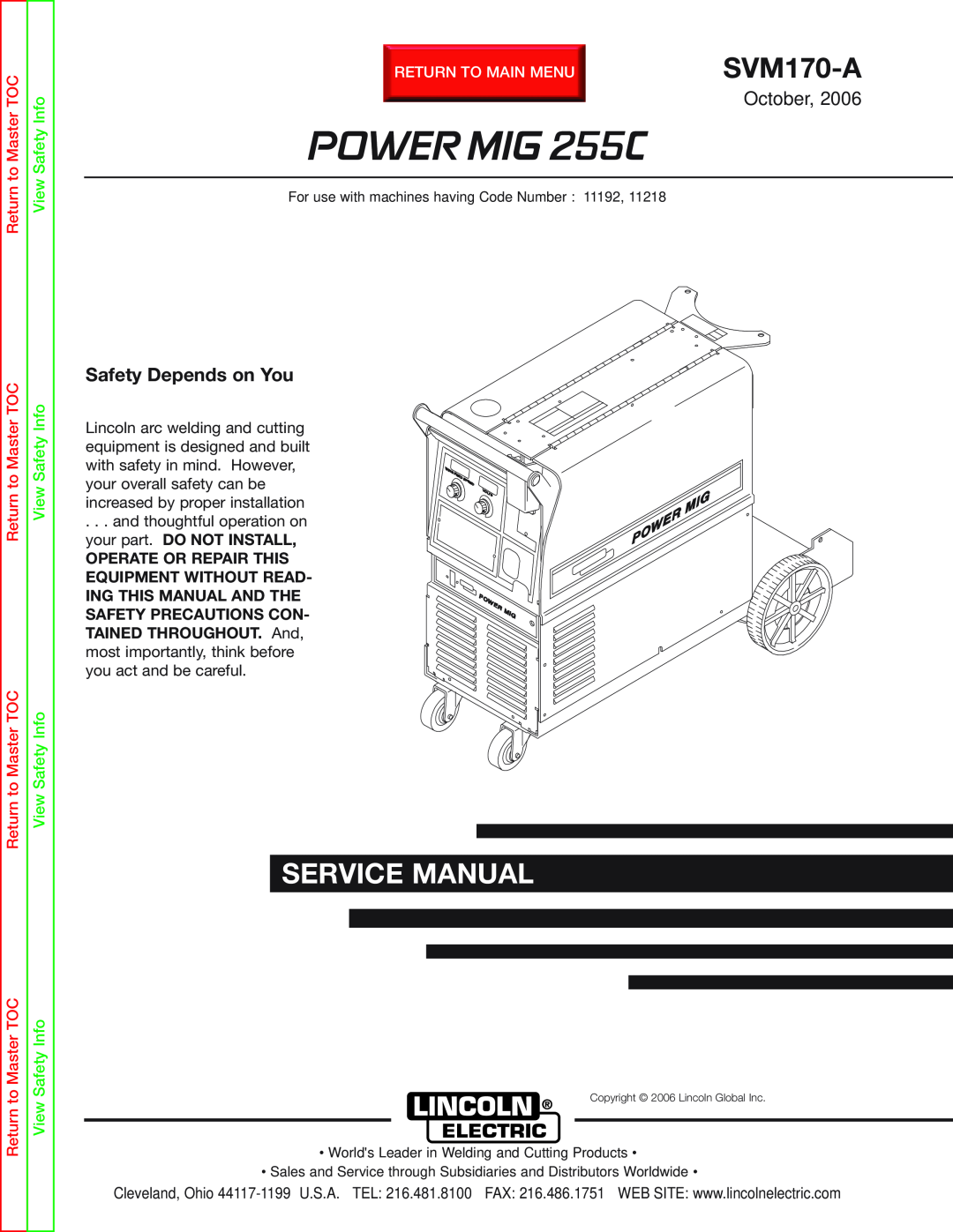 Lincoln Electric SVM170-A service manual POWER MIG 255C, Service Manual, October, Safety Depends on You 