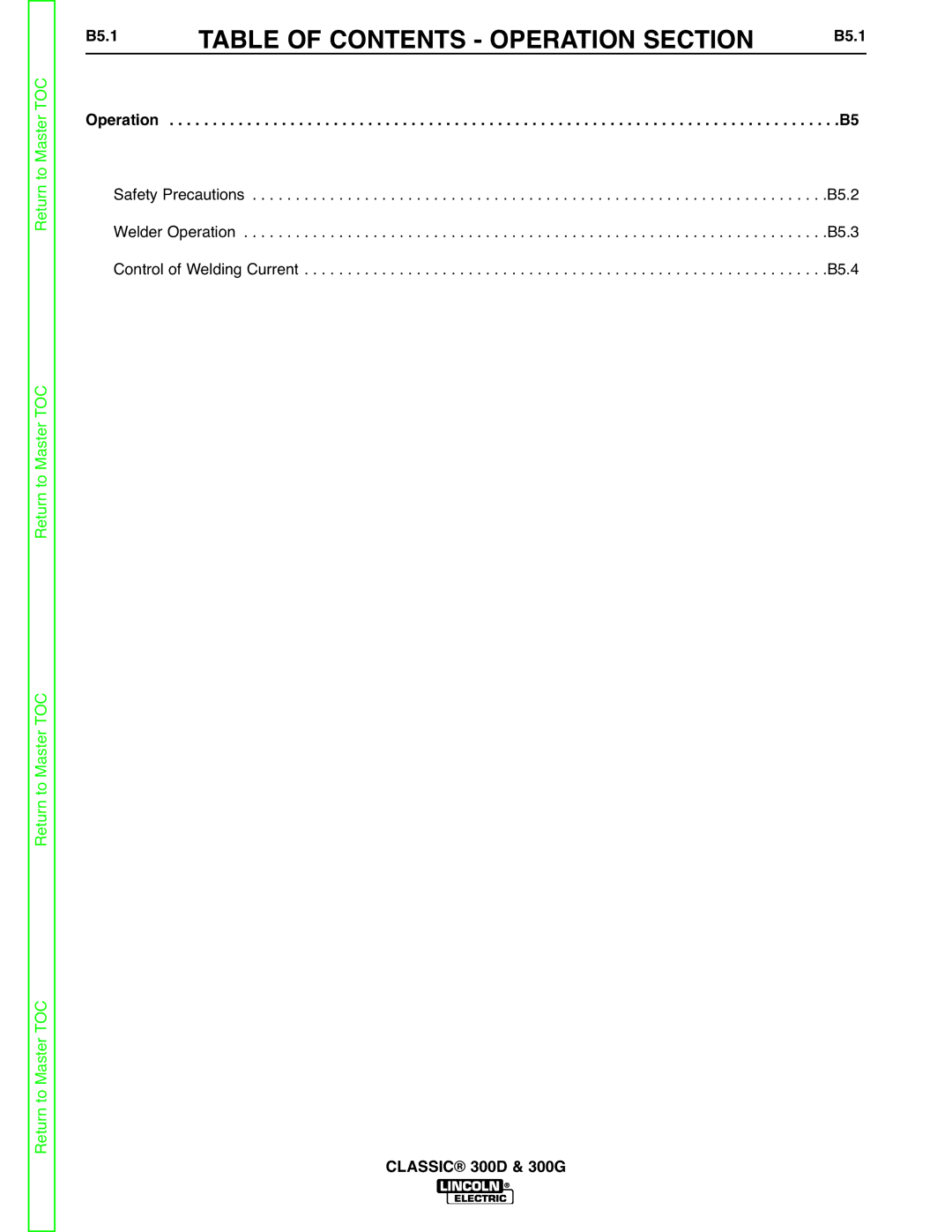 Lincoln Electric SVM194-A service manual Table of Contents Operation Section, B5.1 