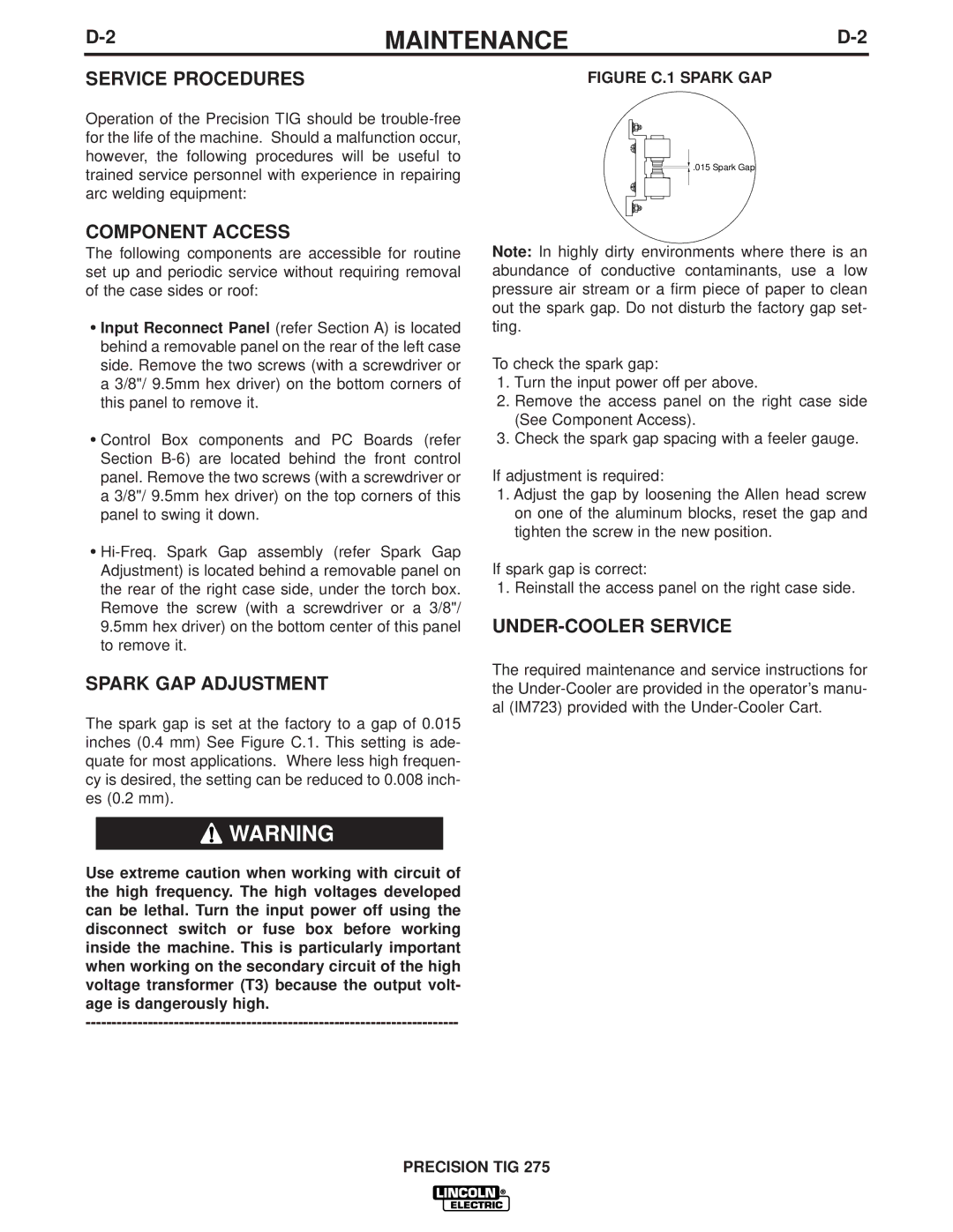 Lincoln Electric TIG 275 manual Service Procedures, Component Access, Spark GAP Adjustment, UNDER-COOLER Service 