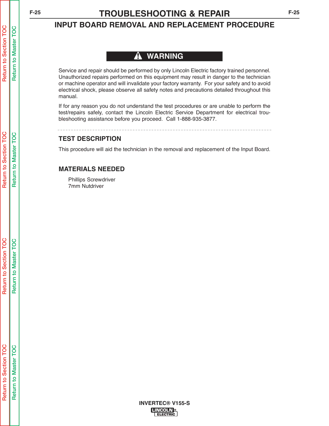 Lincoln Electric V155-S service manual 25TROUBLESHOOTING & REPAIRF-25, Input Board Removal and Replacement Procedure 