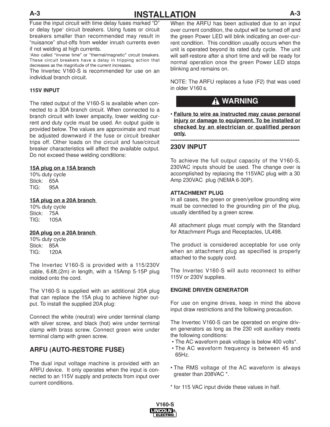 Lincoln Electric V160-S manual Arfu AUTO-RESTORE Fuse, 230V Input, 115V Input, Attachment Plug, Engine Driven Generator 