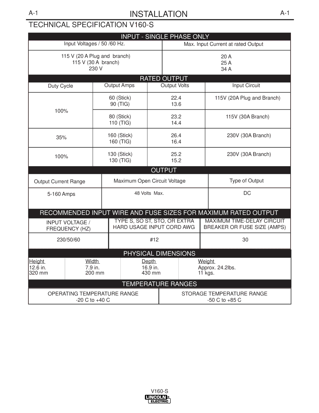 Lincoln Electric Installation, Technical Specification V160-S, Operating Temperature Range, Storage Temperature Range 