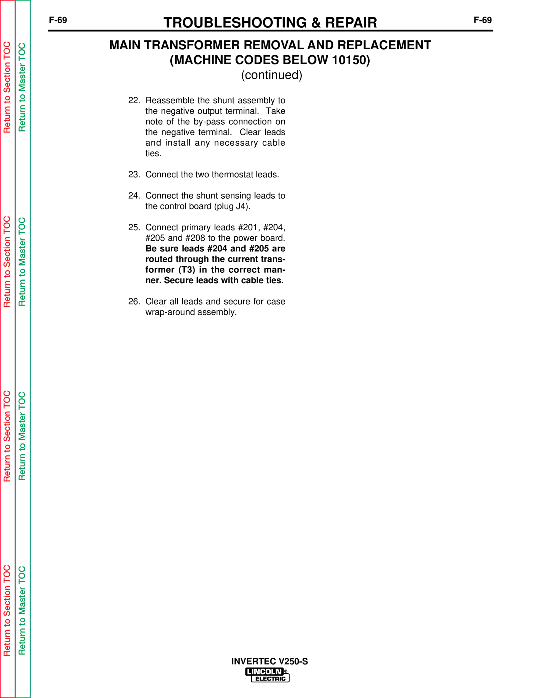 Lincoln Electric V250-S service manual Clear all leads and secure for case wrap-around assembly 