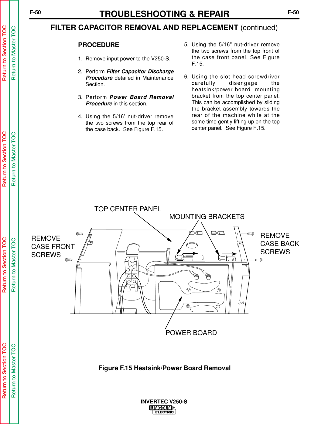 Lincoln Electric V250-S service manual Filter Capacitor Removal and Replacement, Figure F.15 Heatsink/Power Board Removal 