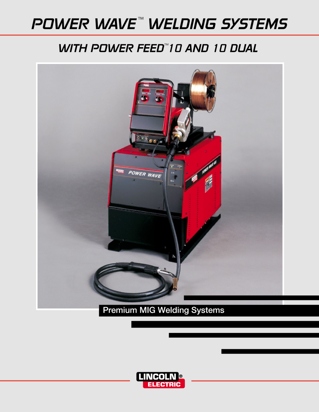 Lincoln Electric WELDING SYSTEMS manual Power Wave Welding Systems 