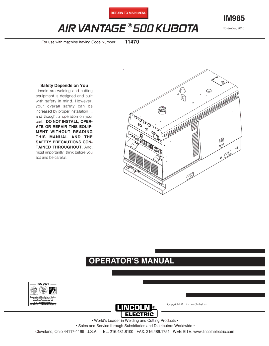 Lincoln IM985 manual 11470, Safety Depends on You 