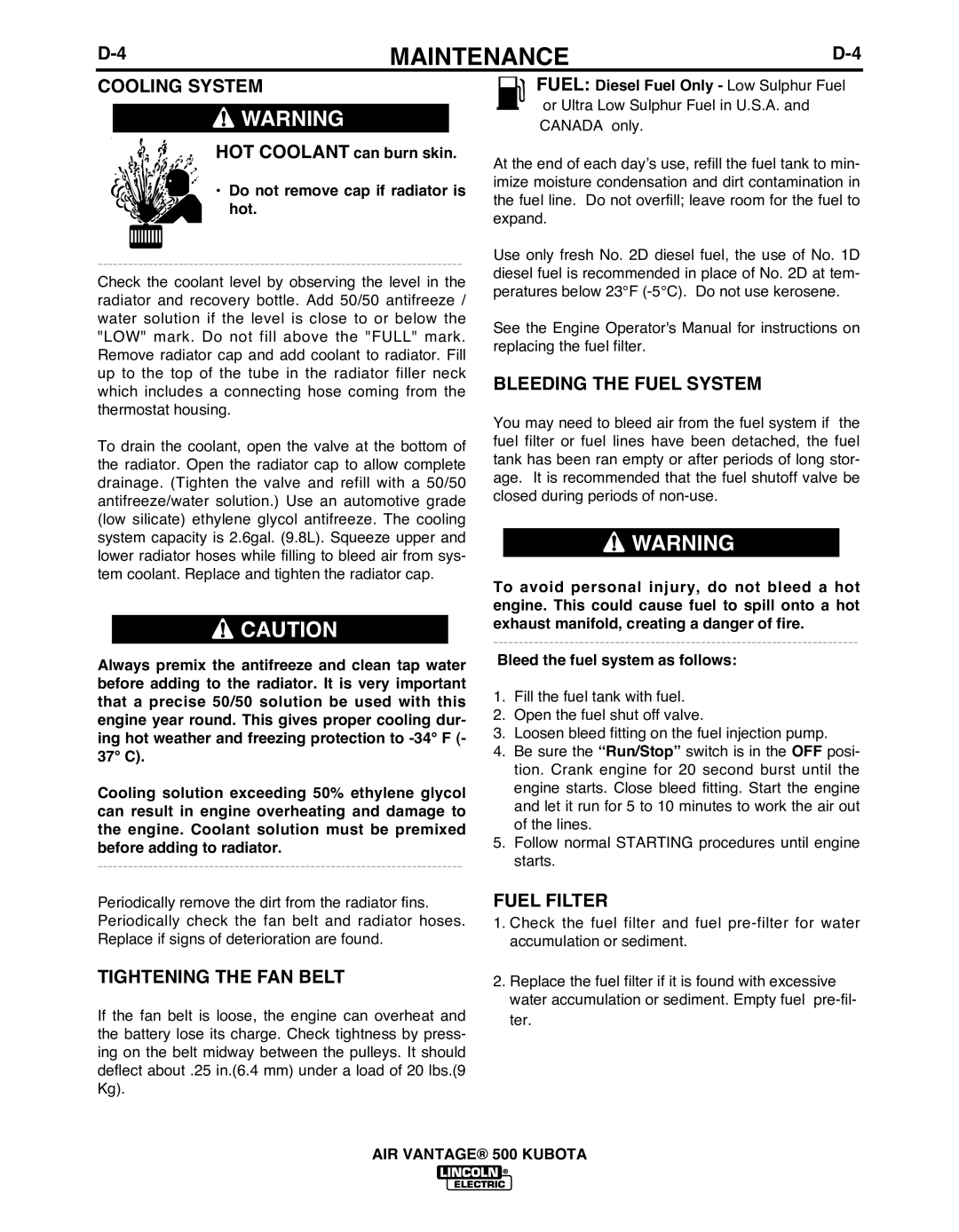 Lincoln IM985 manual Cooling System, Tightening the FAN bELT, BLEEDING the Fuel System, Fuel Filter 