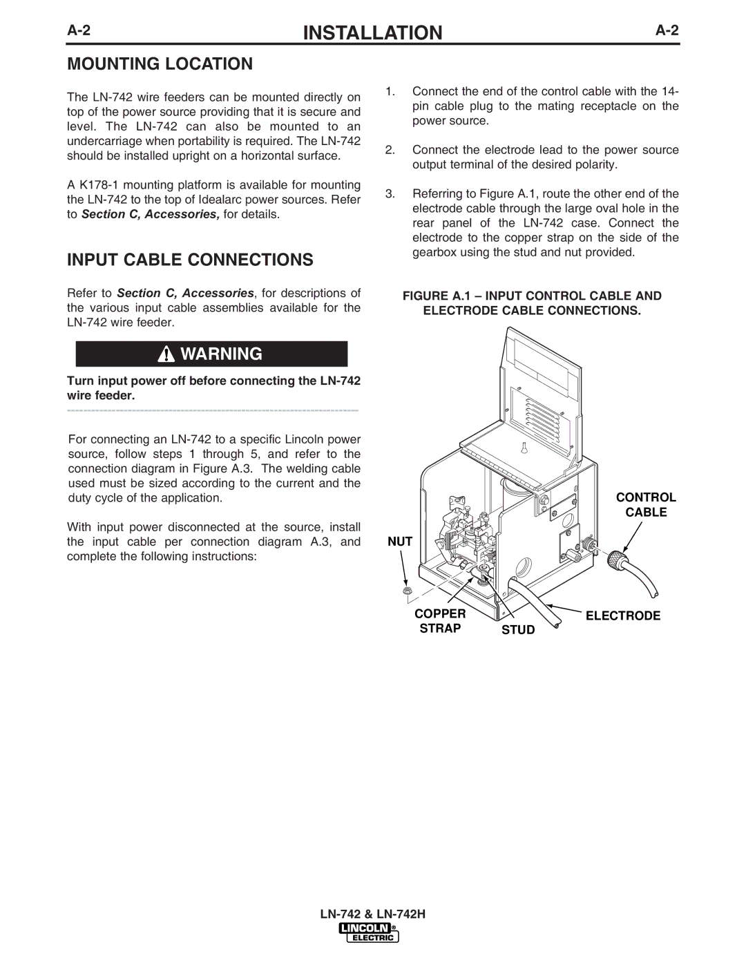 Lincoln LN-742H manual Mounting Location, Input Cable Connections 