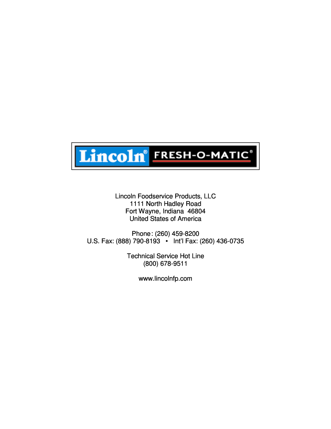 Lincoln MODEL 4000 SERIES manual Lincoln Foodservice Products, LLC, North Hadley Road Fort Wayne, Indiana 