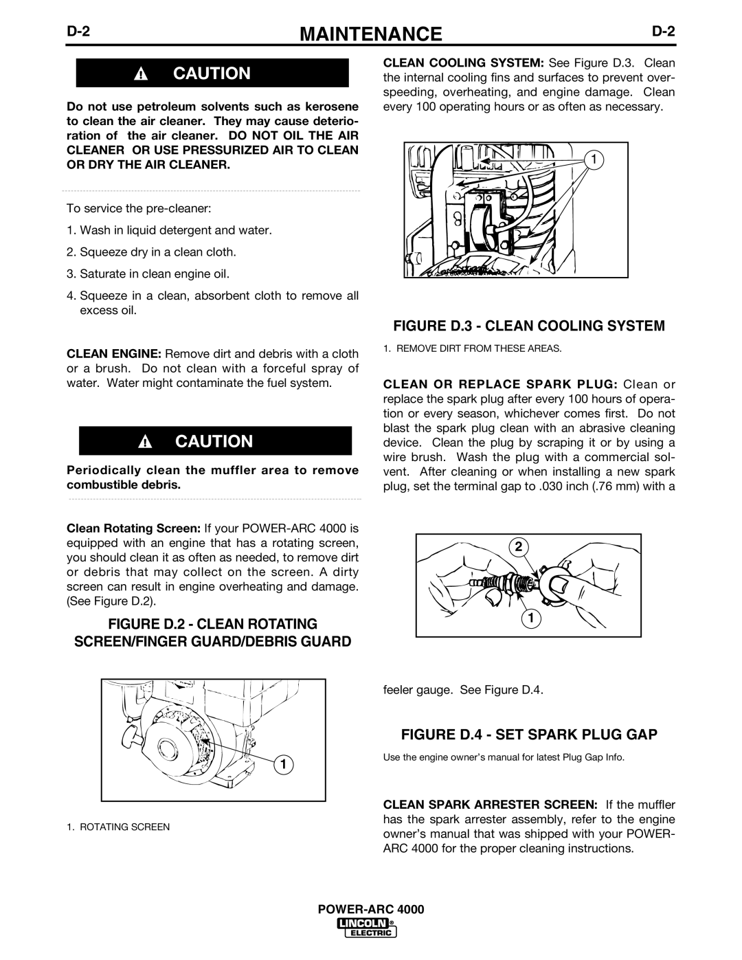 Lincoln POWER-ARC 4000 manual Figure D.2 Clean Rotating SCREEN/FINGER GUARD/DEBRIS Guard 