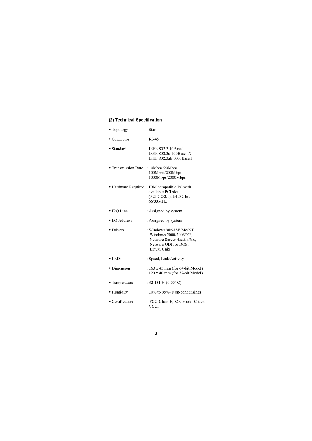 Lindy 10/100/1000Mbps PCI user manual Technical Specification, Topology Star Connector RJ-45 Standard Ieee 802.3 10BaseT 