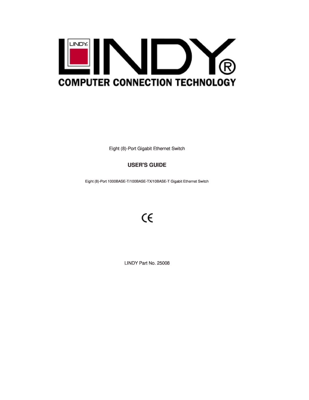 Lindy 25008 manual Users Guide, Eight 8-Port Gigabit Ethernet Switch, LINDY Part No 